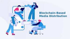 Crypto PR Agencies Leading the Charge in Blockchain-Based Media Distribution
