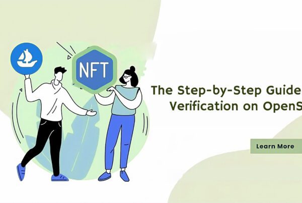 Optimizing Your NFT Profile Through OpenSea's Verification System