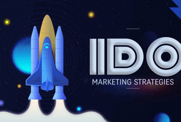 The Definitive Strategies for Succeeding in the IDO Arena
